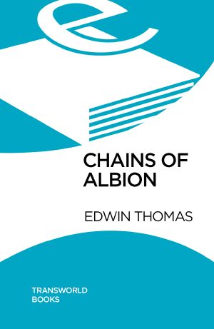 [Reluctant Adventures of Lieutenant Martin Jerrold 02] • Chains of Albion